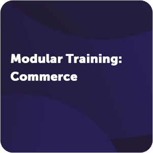 Modular Training - Commerce