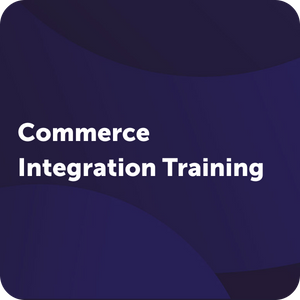 Commerce Integration Training