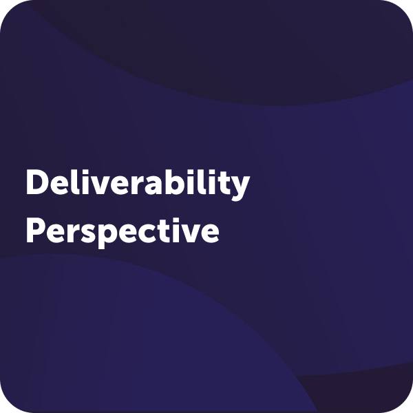 Deliverability Perspective