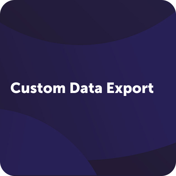 Custom Data Export