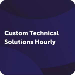 Custom Technical Solutions Hours